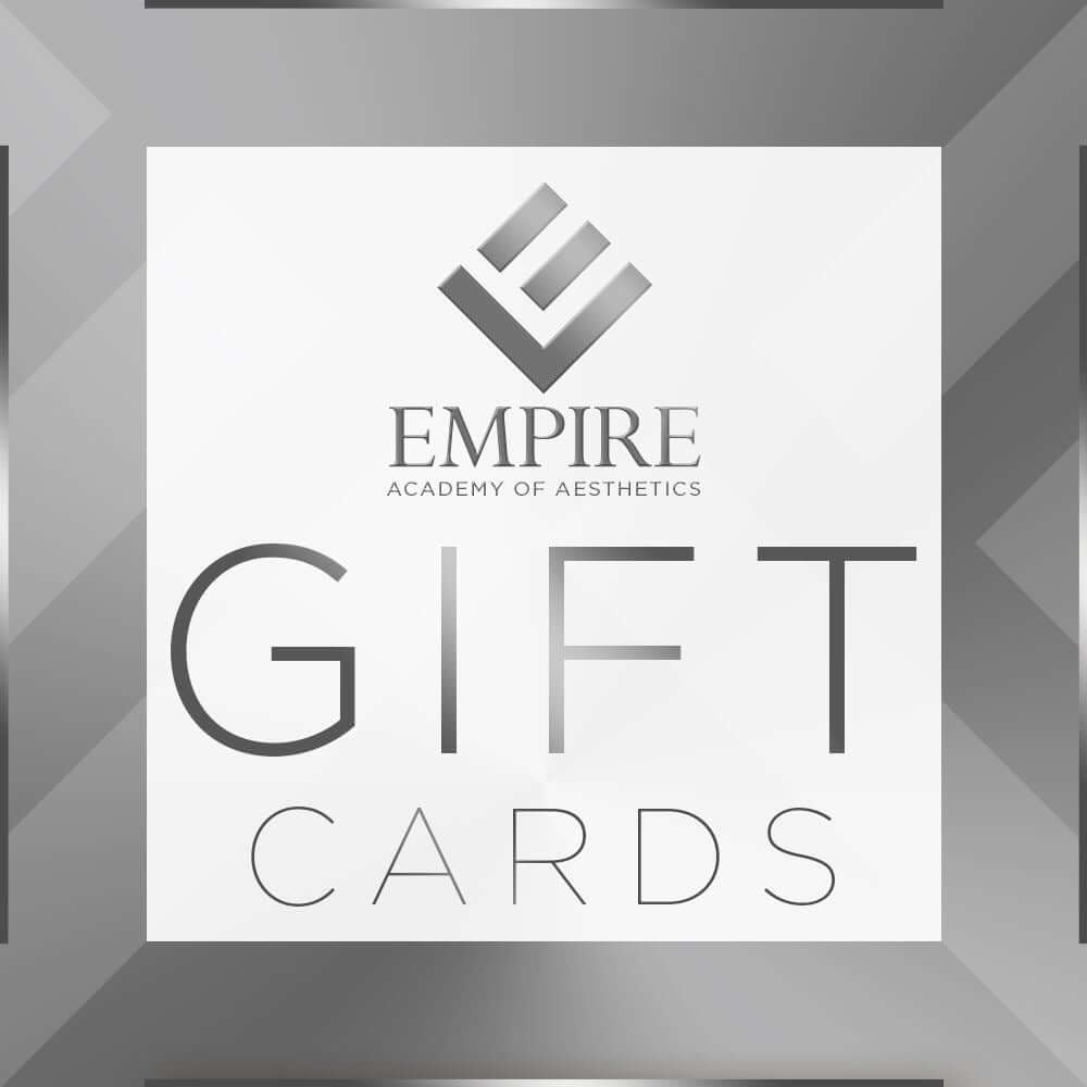 Empire Academy of Aesthetics Gift Cards