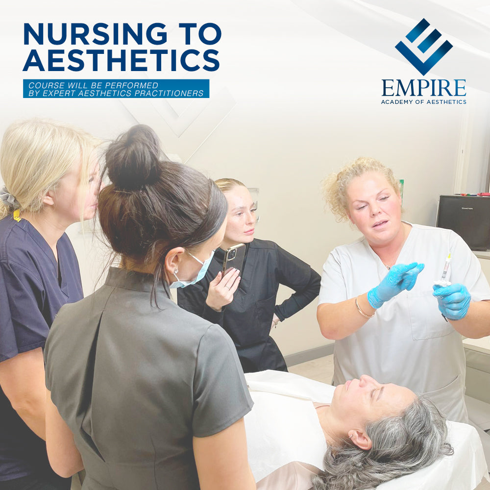 Registered nurse aesthetic training at Empire