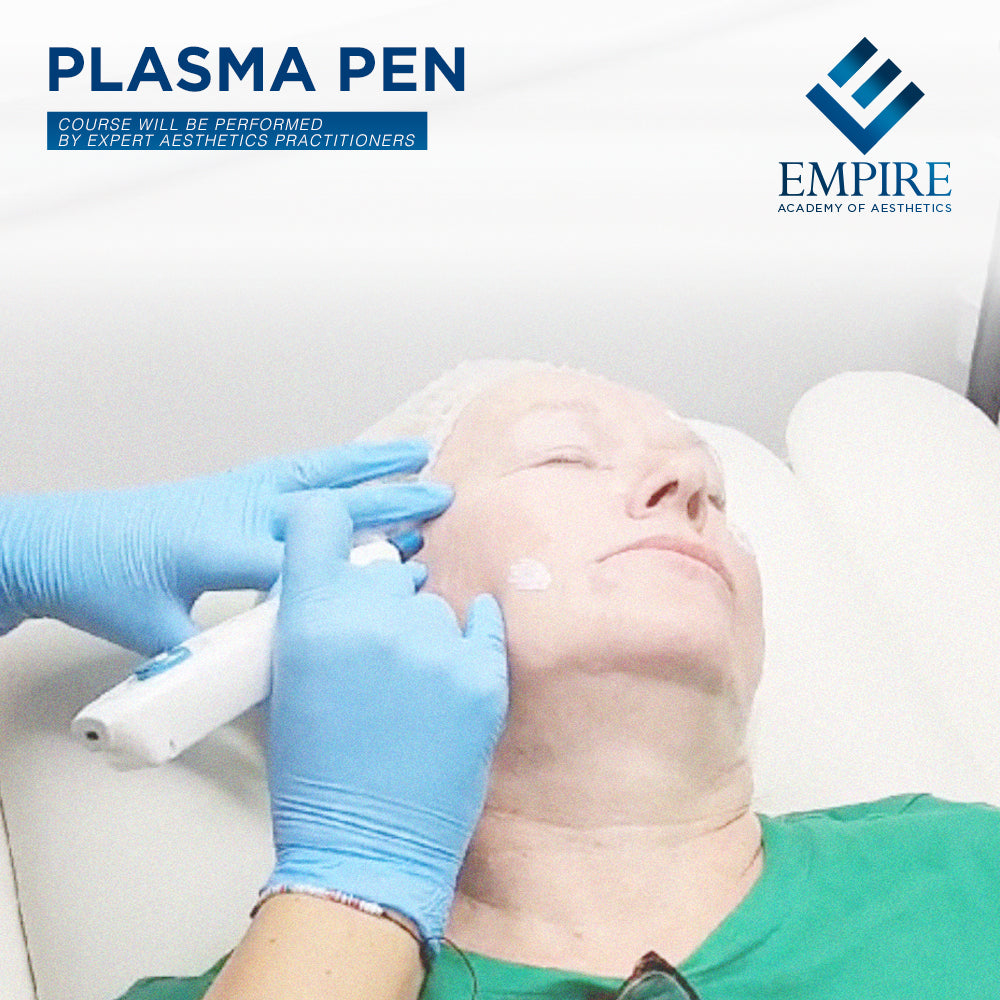 Plasma pen training Course at Empire Academy of Aesthetics