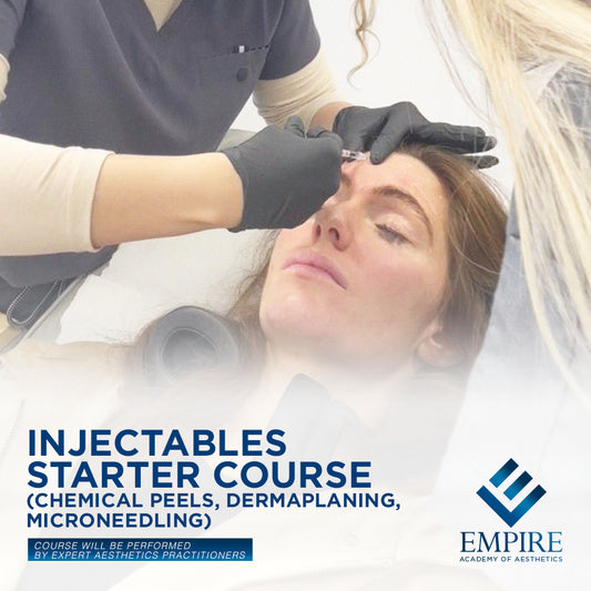 Injectables Starter Course at Empire Academy of Aesthetics. Including chemical peels, dermaplaning and Microneedling