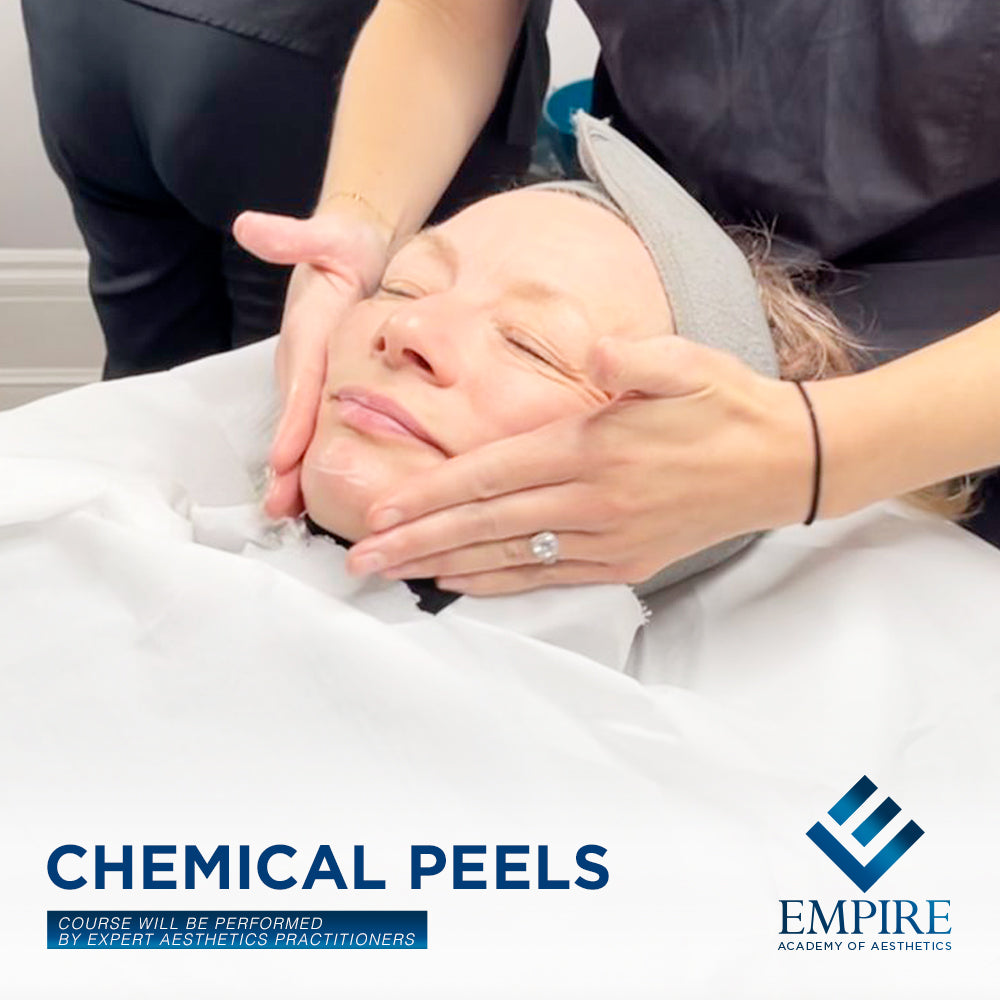 Chemical Peels Course at Empire Academy of Aesthetics