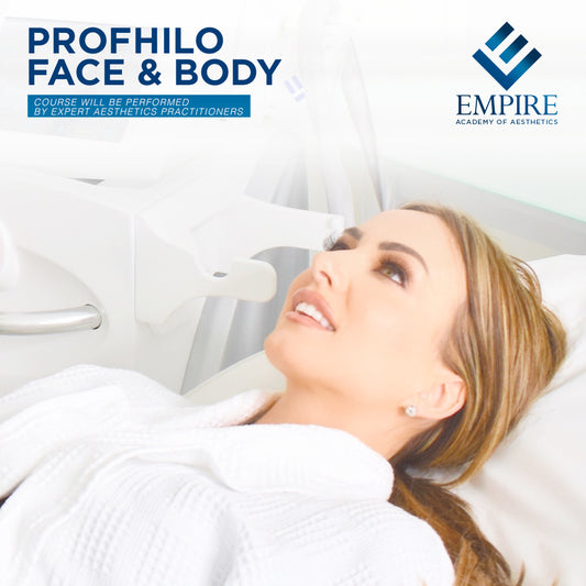 Profhilo Face and Body Course at Empire Academy of Aesthetics
