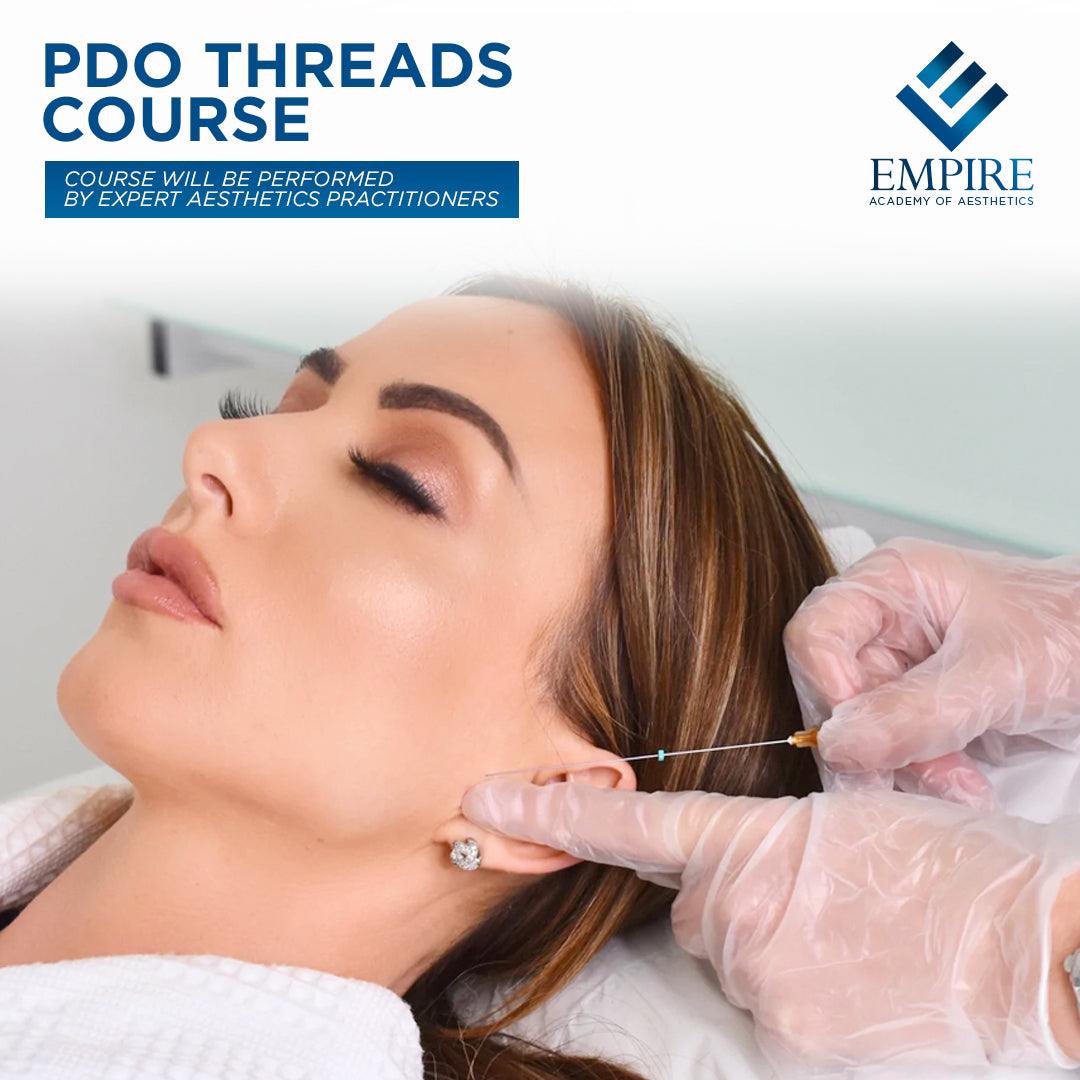 PDO Threads Course at Empire Academy of Aesthetics